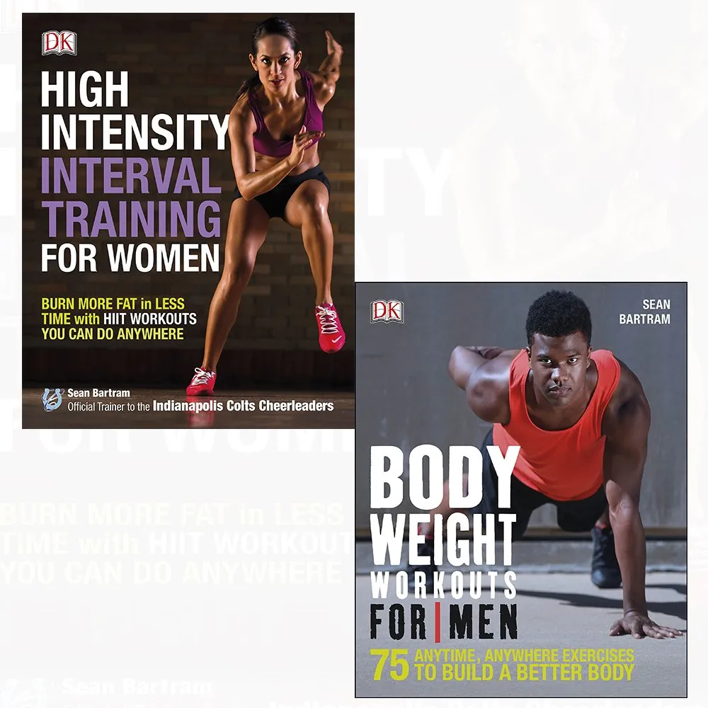 Bodyweight workouts for men and high-intensity interval training for women 2 books collection set