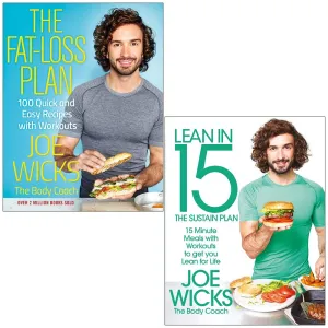 The Fat-Loss Plan & Lean in 15 The Sustain Plan By Joe Wicks 2 Books Collection Set